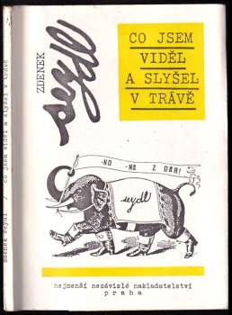 Zdenek Seydl: Co jsem viděl a slyšel v trávě