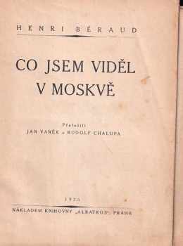 Henri Beraud: Co jsem viděl v Moskvě