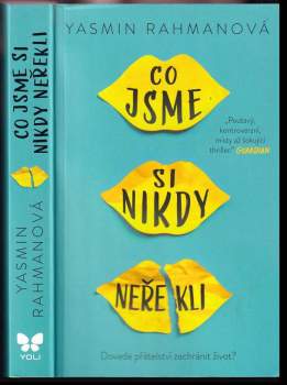 Yasmin Rahman: Co jsme si nikdy neřekli