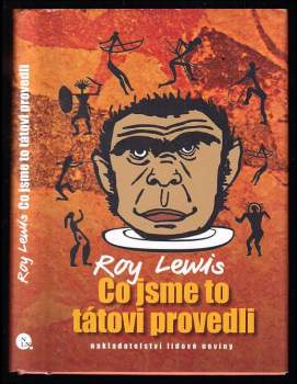 Co jsme to tátovi provedli