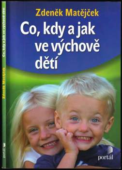 Co, kdy a jak ve výchově dětí