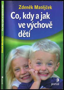 Co, kdy a jak ve výchově dětí