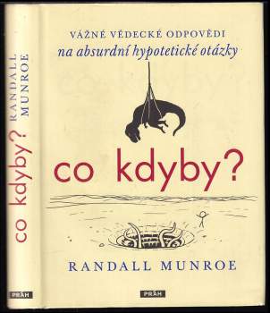 Randall Munroe: Co kdyby?