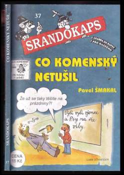 Co Komenský netušil-