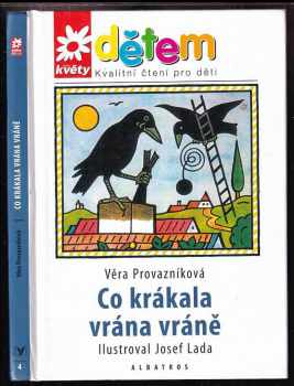 Co krákala vrána vráně