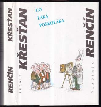 Co láká poškoláka