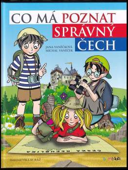 Michal Vaněček: Co má poznat správný Čech
