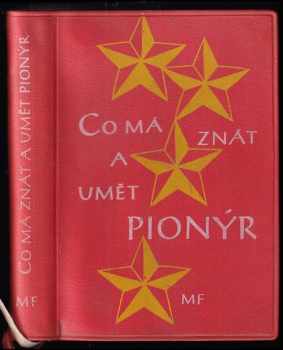 Co má znát a umět pionýr