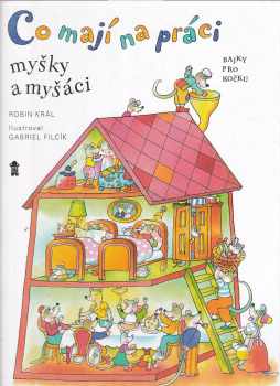 Co mají na práci myšky a myšáci