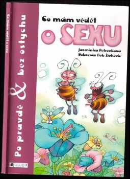 📗 Co mám vědět o sexu | Jasminka Petrović 2005