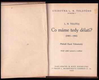Lev Nikolajevič Tolstoj: Co máme tedy dělati?