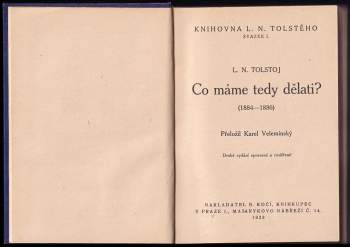 Lev Nikolajevič Tolstoj: Co máme tedy dělati?