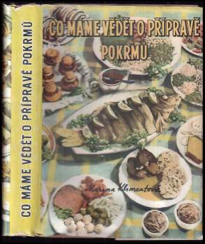 Co máme vědět o přípravě pokrmů