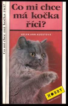 Helen Ann Augst: Co mi chce má kočka říci?
