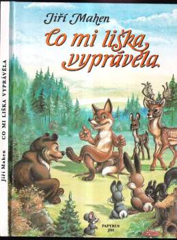 Co mi liška vyprávěla