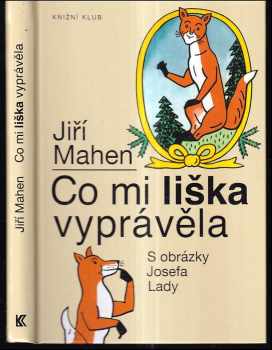 Co mi liška vyprávěla