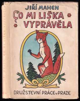 Co mi liška vyprávěla