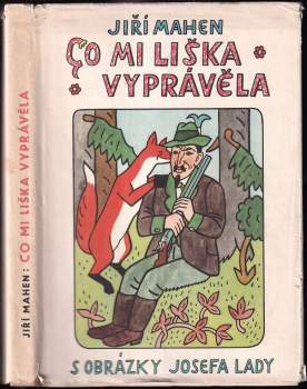 Co mi liška vyprávěla