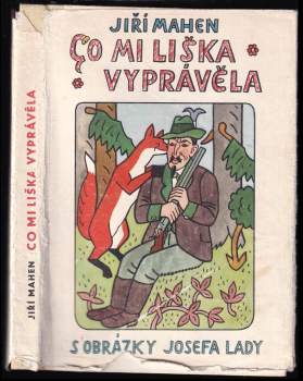 Co mi liška vyprávěla
