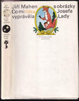 Jiří Mahen: Co mi liška vyprávěla