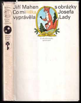Jiří Mahen: Co mi liška vyprávěla