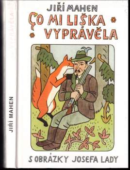 Co mi liška vyprávěla