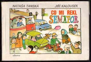 Co mi řekl semafor