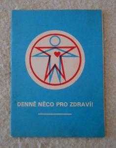 Denně něco pro zdraví!