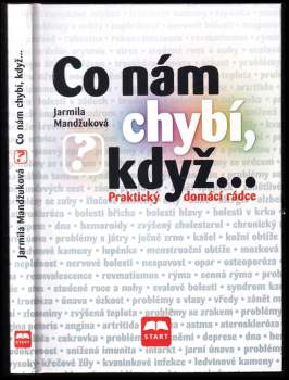 Co nám chybí, když--