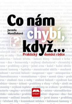 Co nám chybí, když--