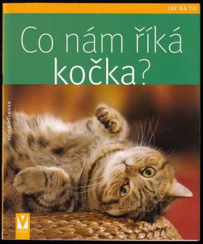 Co nám říká kočka?