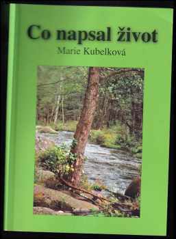 Co napsal život
