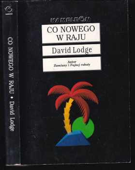 David Lodge: Co Nowego w Raju