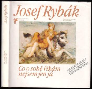 Co o sobě říkám nejsem jen já