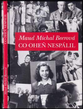 Maud Michal Beerová: Co oheň nespálil