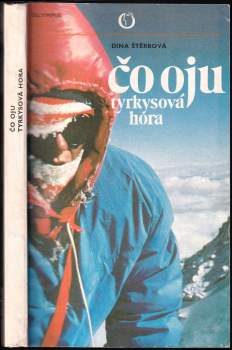 Dina Štěrbová: Čo Oju - tyrkysová hora
