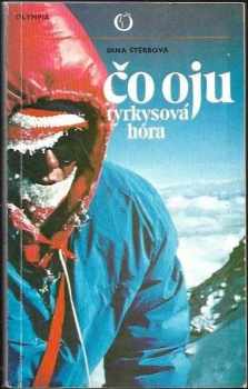 Dina Štěrbová: Čo Oju - tyrkysová hora