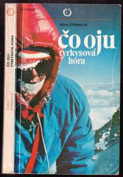 Dina Štěrbová: Čo Oju - tyrkysová hora