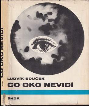 Co oko nevidí