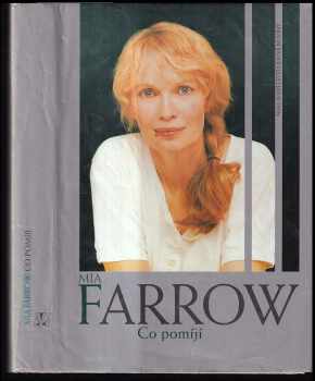 Mia Farrow: Co pomíjí: vzpomínky