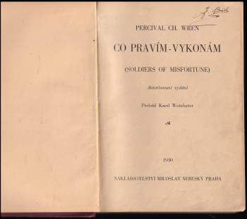 Percival Christopher Wren: Co pravím - vykonám