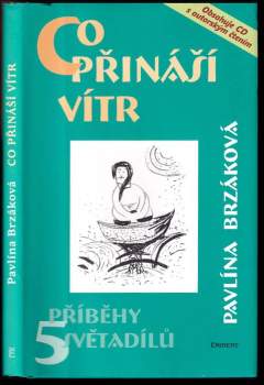 Co přináší vítr BEZ CD : příběhy 5 světadílů