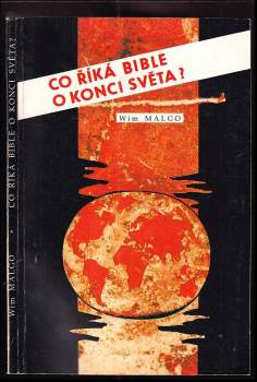 Co říká Bible o konci světa?