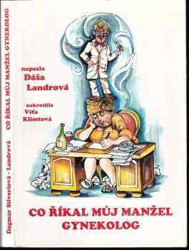 Co říkal můj manžel gynekolog
