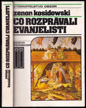 Čo rozprávali evanjelisti