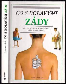Co s bolavými zády : praktický rádce pro domácí léčbu a prevenci