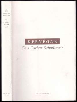 Co s Carlem Schmittem?