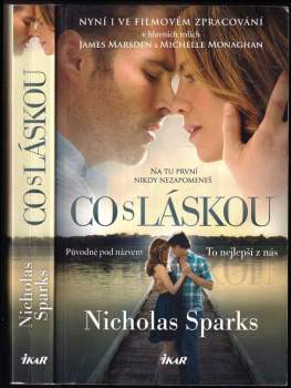 Nicholas Sparks: Co s láskou