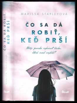 Čo sa dá robiť, keď prší