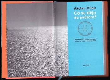 Václav Cílek: Co se děje se světem?